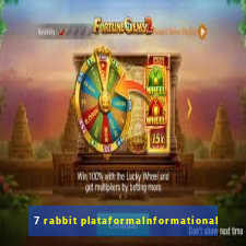 7 rabbit plataformaInformational